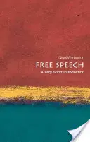 La liberté d'expression : Une très courte introduction - Free Speech: A Very Short Introduction