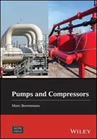 Pompes et compresseurs - Pumps and Compressors