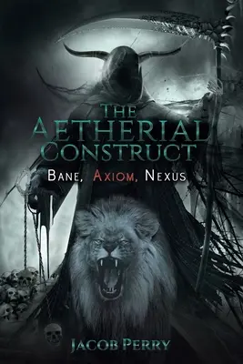 La construction éthérée - The Aetherial Construct