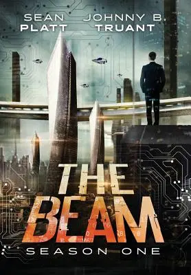 La poutre : première saison - The Beam: Season One