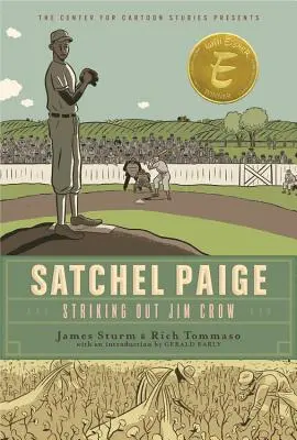 Satchel Paige : La lutte contre Jim Crow - Satchel Paige: Striking Out Jim Crow