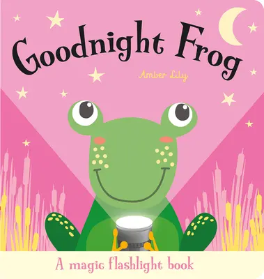 Bonne nuit la grenouille - Goodnight Frog