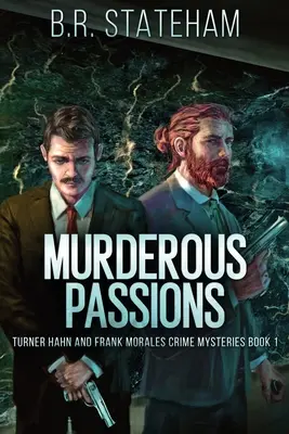 Passions meurtrières - Murderous Passions