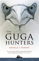 Chasseurs de gugusses - Guga Hunters