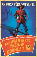 L'homme au doublet jaune - Les aventures du capitaine Alatriste - Man In The Yellow Doublet - The Adventures Of Captain Alatriste