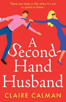 Un mari de seconde main - A Second-Hand Husband