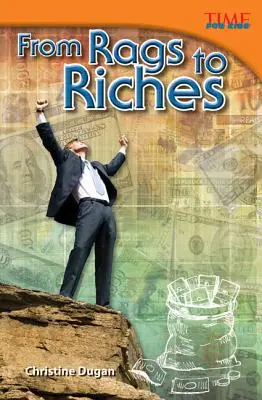 De la guenille à la richesse - From Rags to Riches