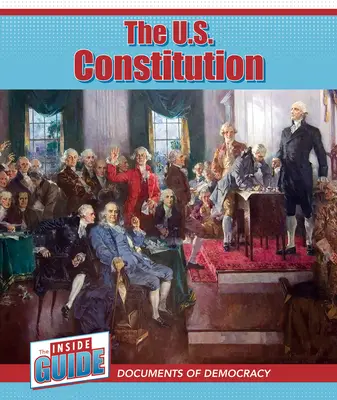 La Constitution américaine - The U.S. Constitution