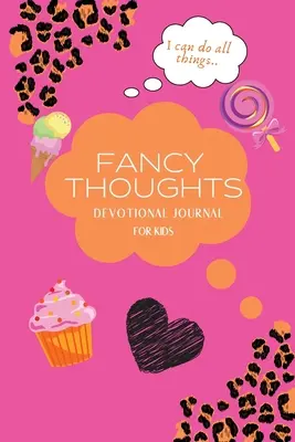 Journal dévotionnel des pensées fantaisistes - Fancy Thoughts Devotional Journal