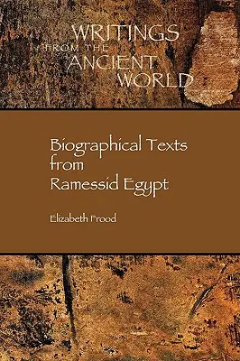 Textes biographiques dans l'Égypte ramesside - Biographical Texts in Ramessid Egypt