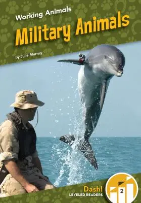 Animaux militaires - Military Animals