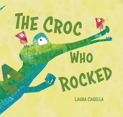 Le crocodile qui se balançait - The Croc Who Rocked