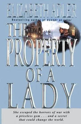 La propriété d'une dame - The Property of a Lady