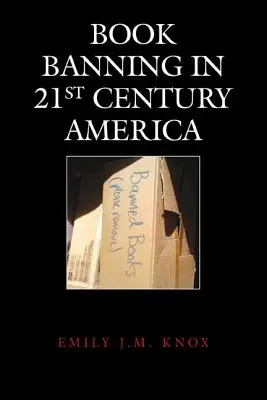 L'interdiction de livres dans l'Amérique du XXIe siècle - Book Banning in 21st-Century America