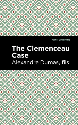 L'affaire Clemenceau - The Clemenceau Case