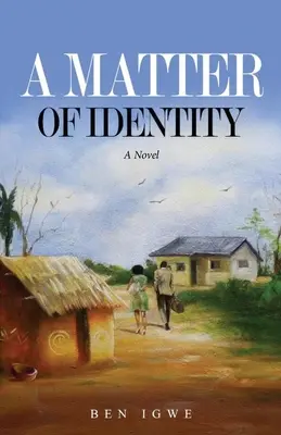 Une question d'identité - A Matter of Identity