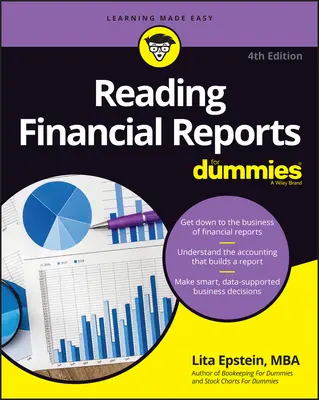 Lire les rapports financiers pour les Nuls - Reading Financial Reports for Dummies