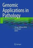 Applications génomiques en pathologie - Genomic Applications in Pathology