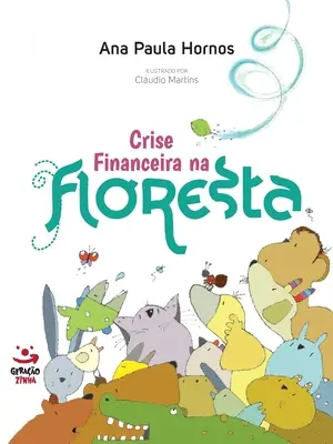Crise financière sur les chutes - Crise financeira na floresta