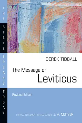 Le message du Lévitique : Libre d'être saint - The Message of Leviticus: Free to Be Holy