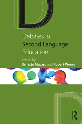 Débats sur l'enseignement des langues secondes - Debates in Second Language Education