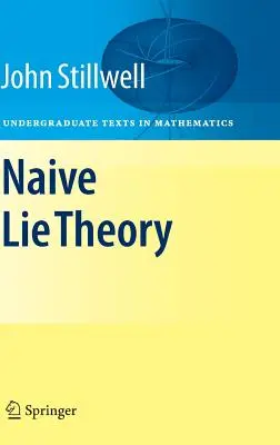 Théorie de Lie naïve - Naive Lie Theory