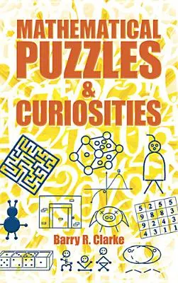 Casse-tête et curiosités mathématiques - Mathematical Puzzles & Curiosities