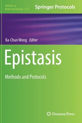 L'épistasie : Méthodes et protocoles - Epistasis: Methods and Protocols