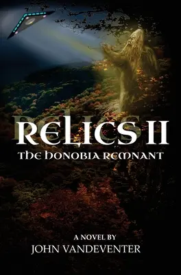 Relics II : Les vestiges d'Honobia - Relics II: The Honobia Remnant