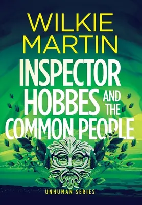 L'inspecteur Hobbes et les gens du peuple - Inspector Hobbes and the Common People