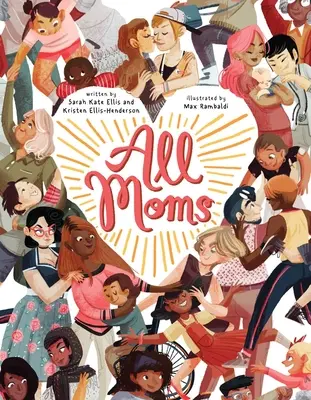 Toutes les mamans - All Moms