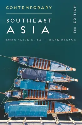 L'Asie du Sud-Est contemporaine : La politique du changement, de la contestation et de l'adaptation - Contemporary Southeast Asia: The Politics of Change, Contestation, and Adaptation