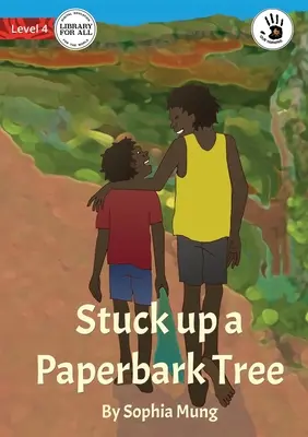 Coincé dans un arbre à écorce de papier - Stuck up a Paperbark Tree