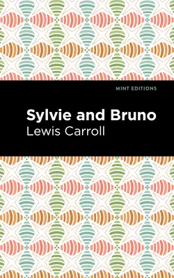 Sylvie et Bruno - Sylvie and Bruno