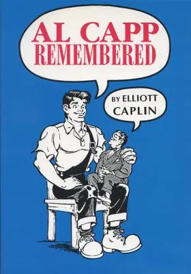 Al Capp se souvient - Al Capp Remembered