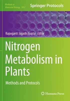 Métabolisme de l'azote dans les plantes : Méthodes et protocoles - Nitrogen Metabolism in Plants: Methods and Protocols