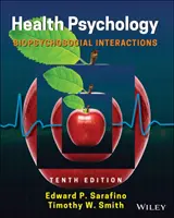 Psychologie de la santé : Interactions biopsychosociales - Health Psychology: Biopsychosocial Interactions