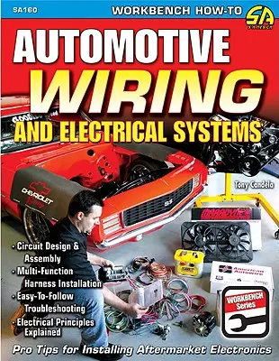 Câblage et systèmes électriques automobiles - Automotive Wiring and Electrical Systems