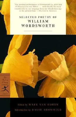 Poésie sélectionnée de William Wordsworth - Selected Poetry of William Wordsworth