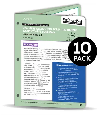 BUNDLE : Wright : The On-Your-Feet Guide to Real-Time Assessment for In-the Moment Instructional Decisions (Le guide pratique de l'évaluation en temps réel pour des décisions pédagogiques instantanées) : Pack de 10 - BUNDLE: Wright: The On-Your-Feet Guide to Real-Time Assessment for In-the Moment Instructional Decisions: 10 Pack