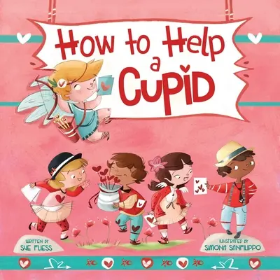 Comment aider un Cupidon - How to Help a Cupid