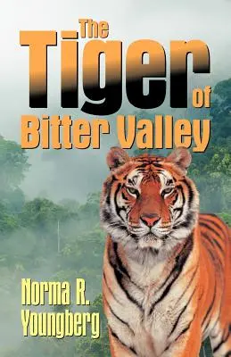 Le tigre de la vallée amère - The Tiger of Bitter Valley