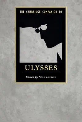 Le Cambridge Companion d'Ulysse - The Cambridge Companion to Ulysses