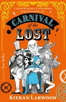 Le carnaval des perdus - Carnival of the Lost