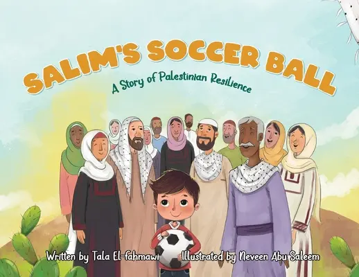 Le ballon de foot de Salim - Salim's Soccer Ball