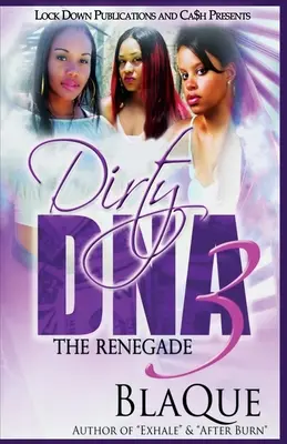 ADN sale 3 - Dirty DNA 3