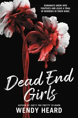 Les filles de l'impasse - Dead End Girls