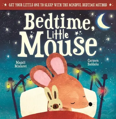 Au lit, petite souris - Bedtime, Little Mouse