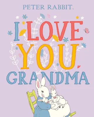 Je t'aime, grand-mère - I Love You, Grandma