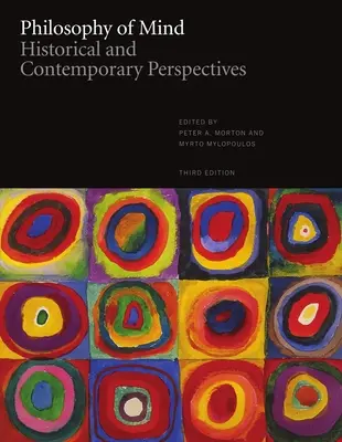 Philosophie de l'esprit : perspectives historiques et contemporaines - troisième édition - Philosophy of Mind: Historical and Contemporary Perspectives - Third Edition